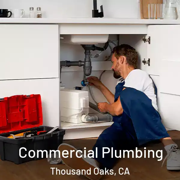  Commercial Plumbing Thousand Oaks, CA