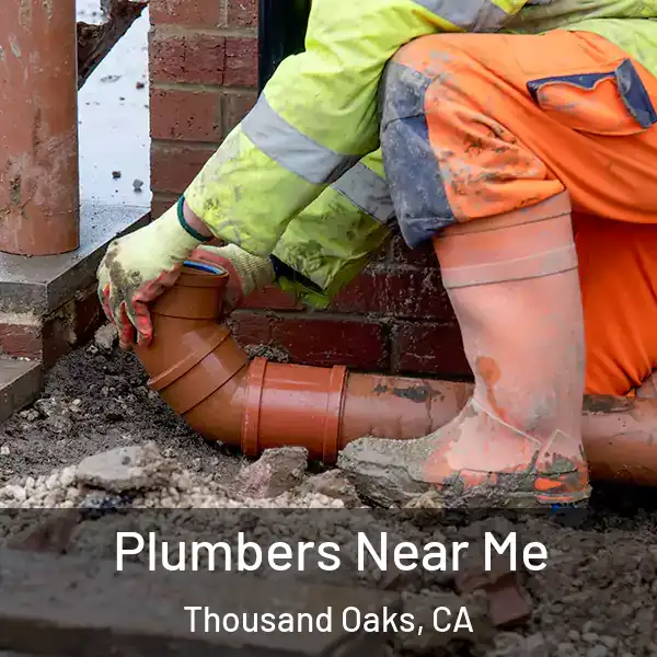  Plumbers Near Me Thousand Oaks, CA