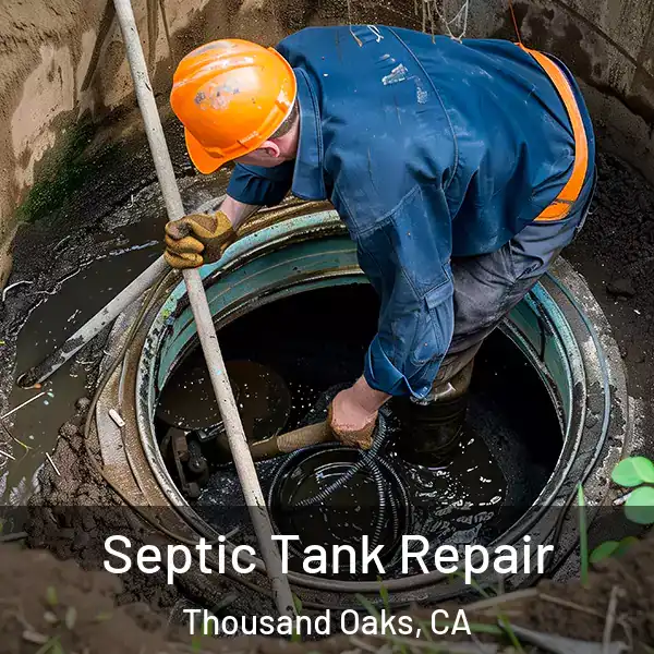  Septic Tank Repair Thousand Oaks, CA