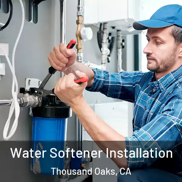  Water Softener Installation Thousand Oaks, CA